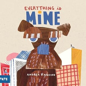 Seller image for Everything is Mine (Hardcover) for sale by Grand Eagle Retail
