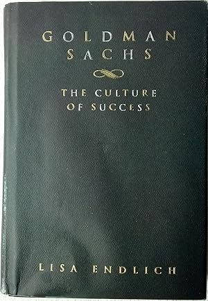 Immagine del venditore per Goldman Sachs: The Culture of Success venduto da Generations Press