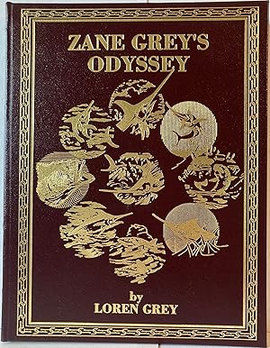 ZANE GREY'S ODYSSEY