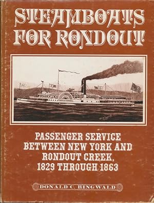 Steamboats for Roundout;Passenger Service Between New York and Roundout Creek 1829 Through 1863