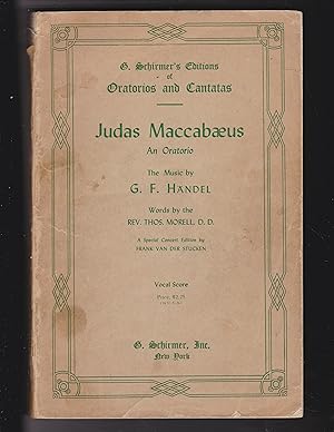 Imagen del vendedor de Judas Maccabaeus an oratorio [Piano vocal score] A special Concert Edition by Frank Van Der Stucken a la venta por Meir Turner