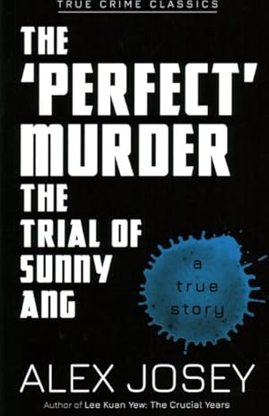 Imagen del vendedor de perfect' Murder : The Trial of Sunny Ang. a True Story a la venta por GreatBookPrices