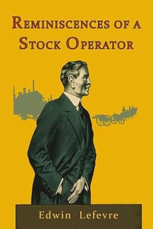 Image du vendeur pour Reminiscences of a Stock Operator (Paperback) mis en vente par Grand Eagle Retail