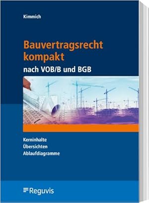 Image du vendeur pour Bauvertragsrecht kompakt nach VOB/B und BGB mis en vente par Rheinberg-Buch Andreas Meier eK