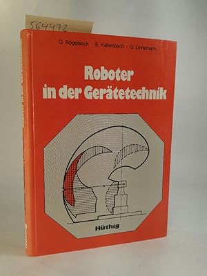 Image du vendeur pour Roboter in der Gertetechnik mis en vente par ANTIQUARIAT Franke BRUDDENBOOKS