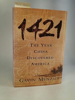 Immagine del venditore per 1421. The Year China Discovered America. [Neubuch] venduto da ANTIQUARIAT Franke BRUDDENBOOKS