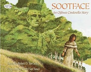 Bild des Verkufers fr Sootface : An Ojibwa Cinderella Story zum Verkauf von GreatBookPrices