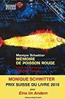 Bild des Verkufers fr Mmoires De Poisson Rouge : Rcits zum Verkauf von RECYCLIVRE