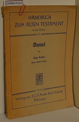 Bild des Verkufers fr Daniel / Aage Bentzen / Handbuch zum Alten Testament Erste Reihe 19 zum Verkauf von ralfs-buecherkiste