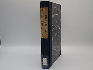 Seller image for An der Grenze der Philosophie. Melanchthon, Lavater, David Friedrich Strauss. for sale by Antiquariat Bookfarm
