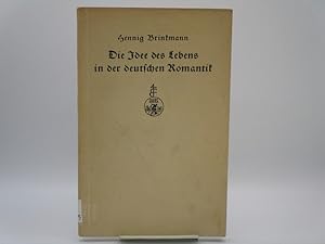 Seller image for Die Idee des Lebens in der deutschen Romantik. (Schriften zur deutschen Literatur, Bd 1) for sale by Antiquariat Bookfarm