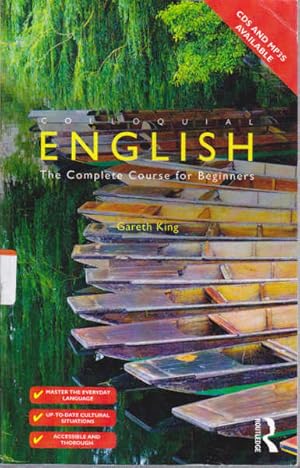 Imagen del vendedor de Colloquial English: The Complete Course for Beginners a la venta por Goulds Book Arcade, Sydney