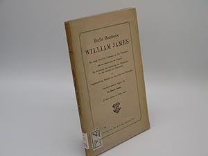 Bild des Verkufers fr William James. Mit einem Brief d. Verf. an den bers, u. 2 Abhandlungen d. Verf."Die Bedeutung der Geschichte der Philosophie fr das Studium der Philosophie* u. "Gegenstand u. Metho de der Geschichte der Philosophie*. . . . deutsche Ausg. v. Bruno Jordan zum Verkauf von Antiquariat Bookfarm