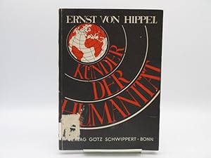 Seller image for Knder der Humanitt. for sale by Antiquariat Bookfarm