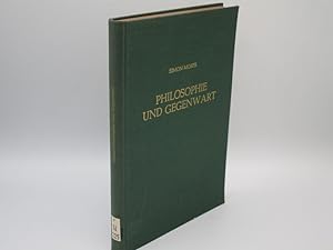 Seller image for Philosophie und Gegenwart. Vortrge . for sale by Antiquariat Bookfarm