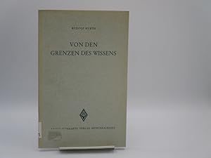 Bild des Verkufers fr Von den Grenzen des Wissens. zum Verkauf von Antiquariat Bookfarm