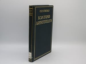 Seller image for Kant und Aristoteles. Ins Deutsche bertr. v. Ludwig Heinrichs. for sale by Antiquariat Bookfarm