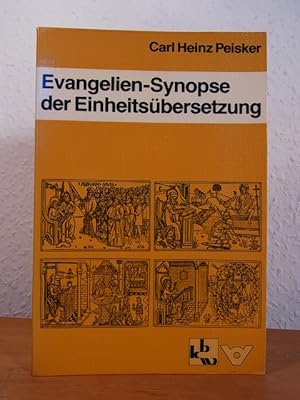 Image du vendeur pour Evangelien-Synopse der Einheitsbersetzung mis en vente par Antiquariat Weber