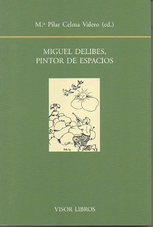 Seller image for MIGUEL DELIBES, PINTOR DE ESPACIOS. for sale by Librera Javier Fernndez
