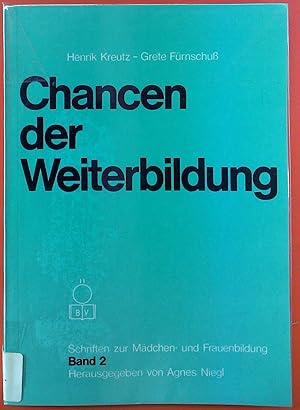 Bild des Verkufers fr Chancen der Weiterbildung: Soziologische Untersuchungen zur Mdchenbildung in sterreich. Schriften zur Mdchen- und Frauenbildung, Band 2. zum Verkauf von biblion2