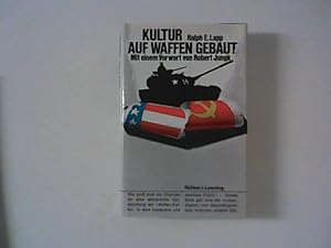 Seller image for Kultur auf Waffen gebaut for sale by ANTIQUARIAT FRDEBUCH Inh.Michael Simon