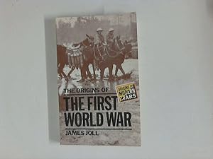 Seller image for The Origins of the First World War, Origins of Modern War for sale by ANTIQUARIAT FRDEBUCH Inh.Michael Simon