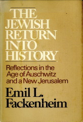 Seller image for The Jewish return into history. Reflections in the age of Auschwitz and a new Jerusalem for sale by Antiquariaat Parnassos vof