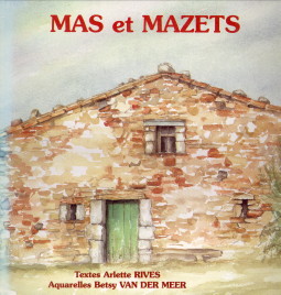 Mas et Mazets
