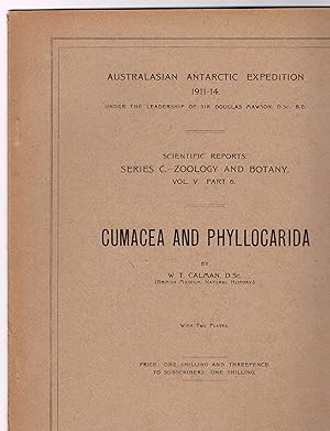 Cumacea and Phyllocarida, Australasian Antarctic Expedition 1911-14, Under the Leadership of Sir ...