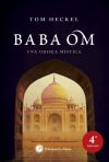 Imagen del vendedor de Baba Om: Una odisea mstica a la venta por Agapea Libros