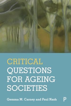 Seller image for Critical Questions for Ageing Societies : Online Resources for sale by GreatBookPricesUK