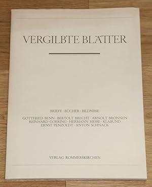 Image du vendeur pour Vergilbte Bltter: Briefe, Bcher, Bildnisse. [Aus der Schublade geholt von Carl Werckshagen.], mis en vente par Antiquariat Gallenberger