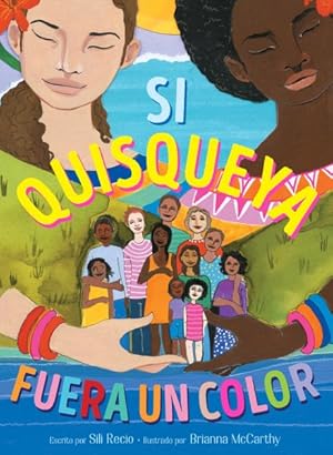 Imagen del vendedor de Si Quisqueya fuera un color/ If Dominican Were a Color -Language: spanish a la venta por GreatBookPrices