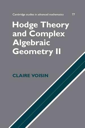 Imagen del vendedor de Hodge Theory and Complex Algebraic Geometry II a la venta por GreatBookPricesUK