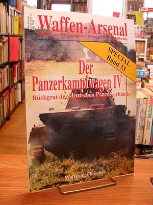 Seller image for Der Panzerkampfwagen IV - Rckgrat der Panzerverbnde des Herres und der Waffen-SS, for sale by Antiquariat Orban & Streu GbR