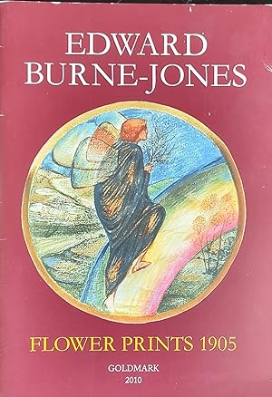 Seller image for Edward Burne-Jones - Flower Prints 1905 - Goldmark Gallery, Rutland, 2010 for sale by Shore Books