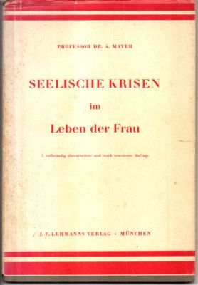 Seller image for Seelische Krise im Leben der Frau. for sale by Leonardu