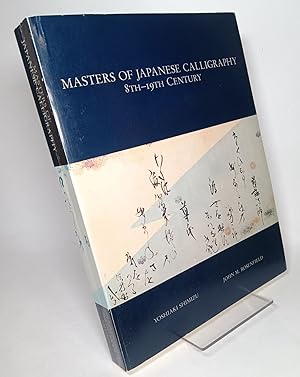 Imagen del vendedor de Masters of Japanese Calligraphy 8th-19th Century a la venta por COLLINS BOOKS