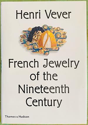 Seller image for French Jewelry of The Nineteenth Century. for sale by studio montespecchio