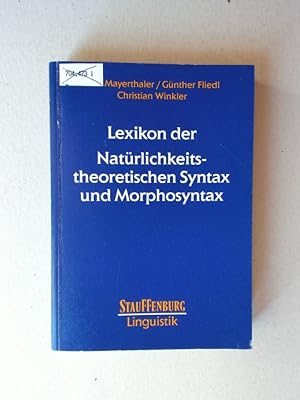 Seller image for Lexikon der Natrlichkeitstheoretischen Syntax und Morphosyntax for sale by avelibro OHG