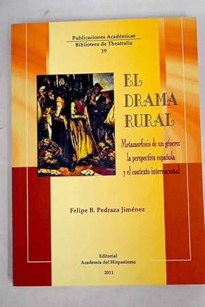 Immagine del venditore per El drama rural, metamorfosis de un gnero venduto da Alcan Libros