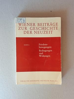 Immagine del venditore per Friedensbewegungen: Bedingungen und Wirkungen venduto da avelibro OHG