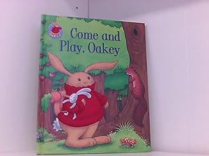 Come and Play, Oakey (Oakey Picture Books)