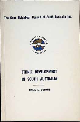 Bild des Verkufers fr Ethnic Development in South Australia zum Verkauf von Kennys Bookstore