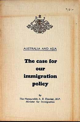 Image du vendeur pour Australia and Asia The case for our Immigration Policy mis en vente par Kennys Bookshop and Art Galleries Ltd.