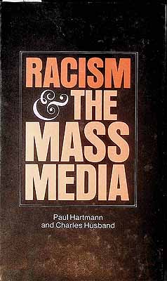 Bild des Verkufers fr Racism and the Mass Media zum Verkauf von Kennys Bookshop and Art Galleries Ltd.
