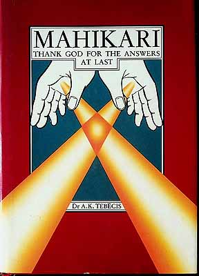 Immagine del venditore per Mahikari Thank God for the Answers at Last venduto da Kennys Bookshop and Art Galleries Ltd.