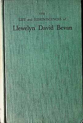Bild des Verkufers fr The life and Reminiscences of Llewelyn David Bevan zum Verkauf von Kennys Bookshop and Art Galleries Ltd.