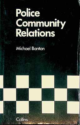 Seller image for Police Community Relations for sale by Kennys Bookstore