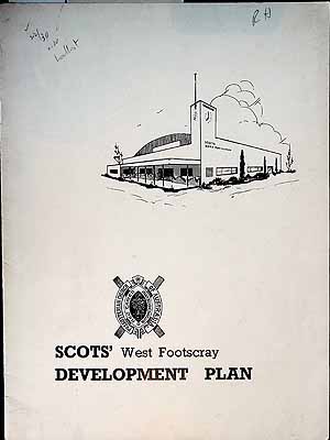 Seller image for Scots presbyterian Church West Footscray Victoria. An Adventure in a Development Plan for sale by Kennys Bookshop and Art Galleries Ltd.